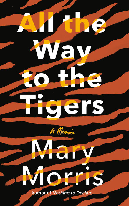 All the Way to the Tigers Book Jacket
