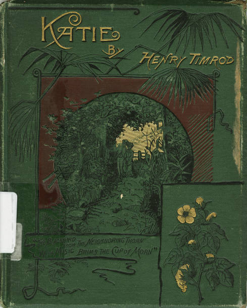 Cover of Katie by Henry Timrod 1884