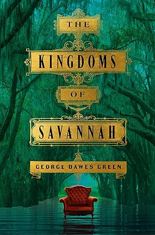 The Kingdoms of Savannah by Green