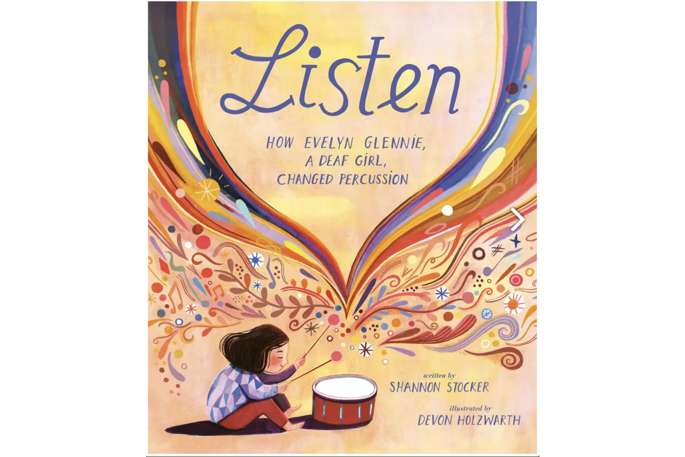 Girl playing the drum with a expulsion of colors coming out of it wrapping around the word listen.
