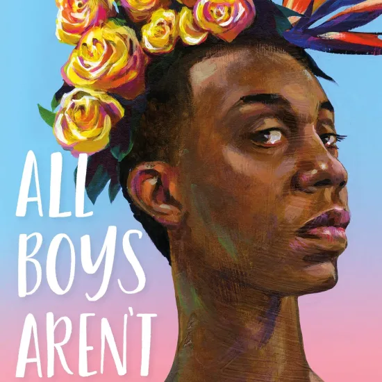 All Boys Aren't Blue by George M. Johnson