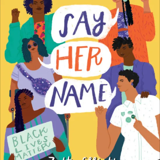 Book cover - Say Her Name by Zetta Elliott