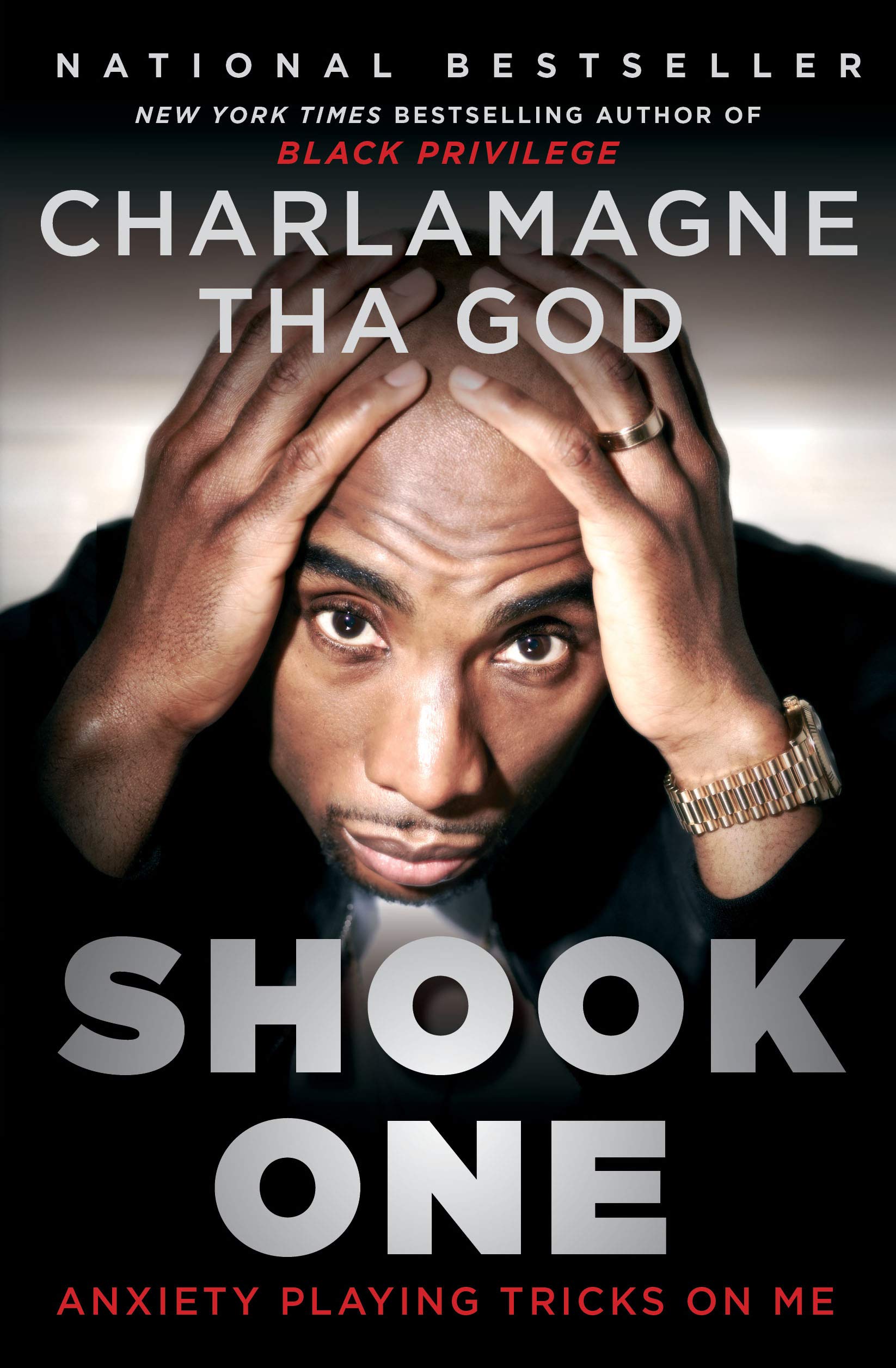 Book Cover of Shook One: Anxiety Playing Tricks on Me by Charlamagne Tha God