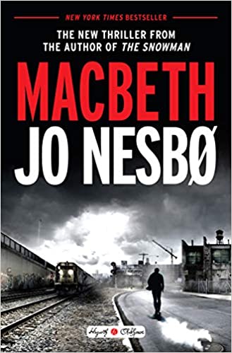 Macbeth by Jo Nesbo book cover