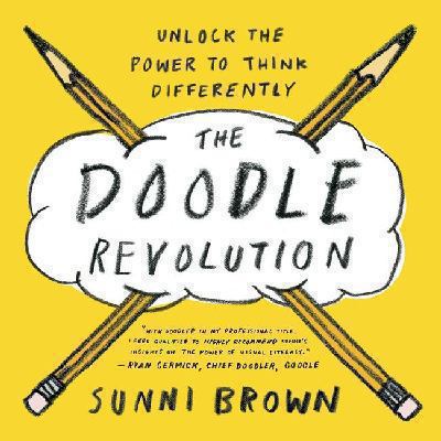 Cover of the book The Doodle Revolution, by Sunni Brown