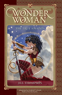 Cover for Wonder Woman The True Amazon