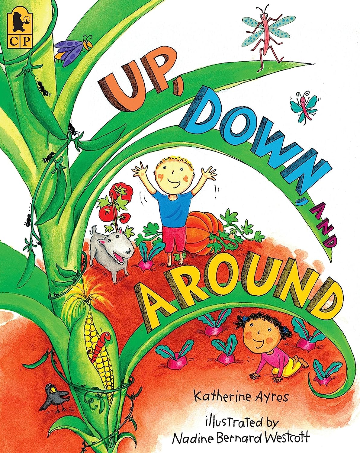 Up, Down and Around by Katherine Ayres | illustrated by Nadine Bernard Westcott