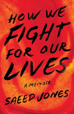 How We Fight For Our Lives Book Cover Image