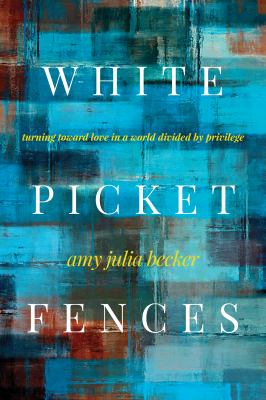 White Picket Fences Book Cover