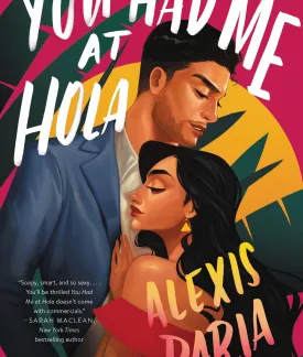 book cover image you had me at hola