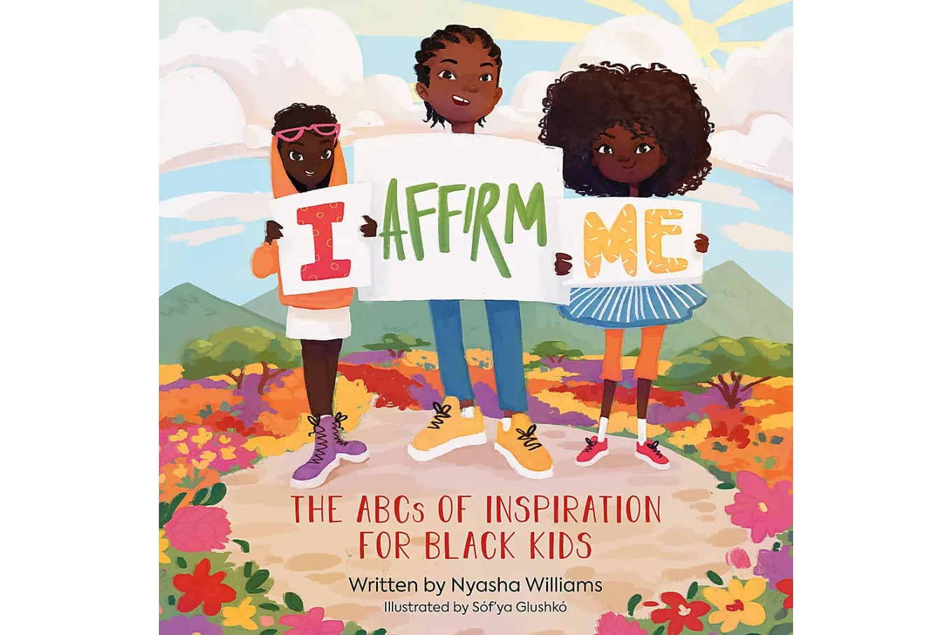 I Affirm Me: The ABCs of Inspiration for Black Kids Book Cover