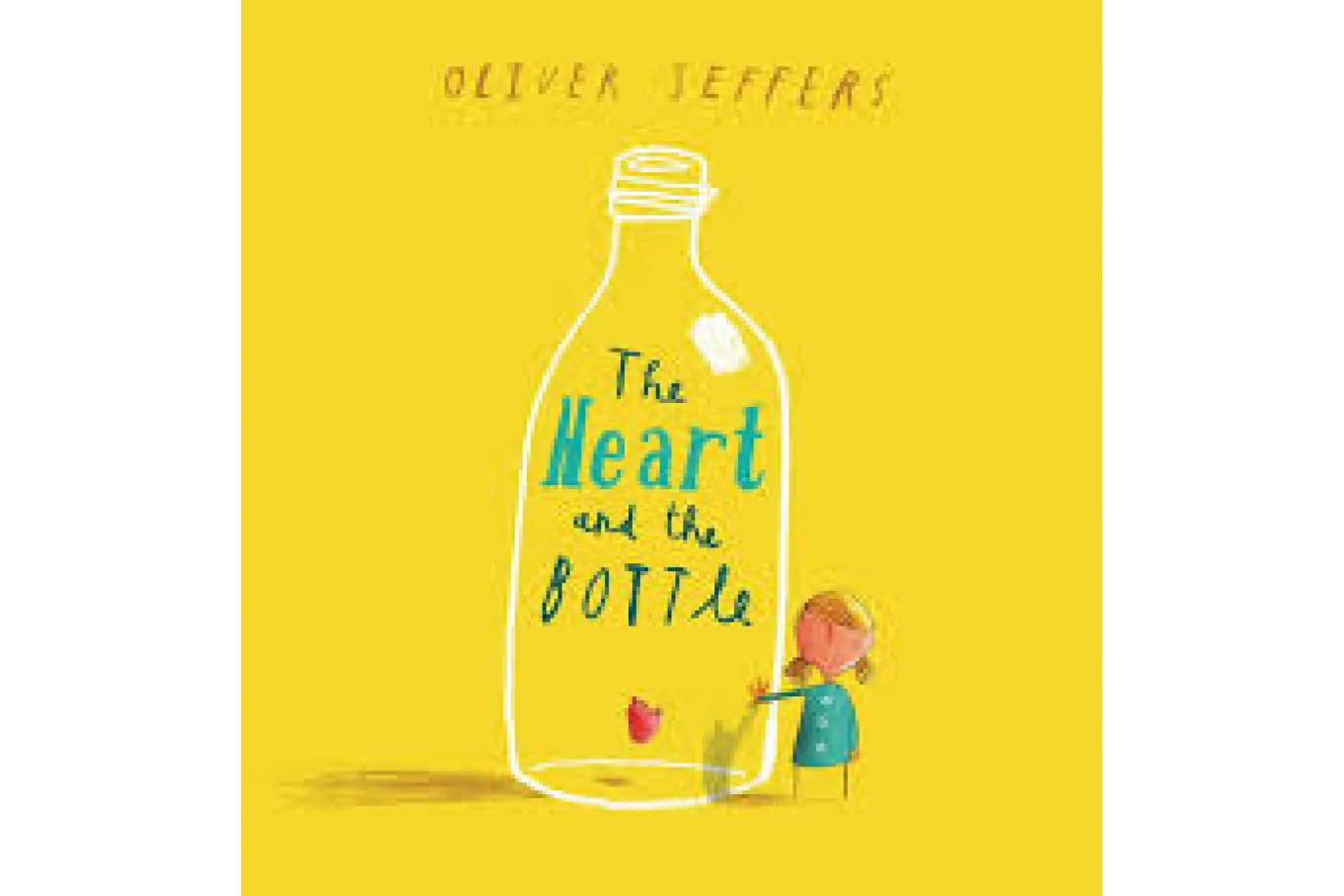 Yellow book cover; large glass bottle containing the title: The Heart and the Bottle, with a small girl hugging the side of the bottle. 