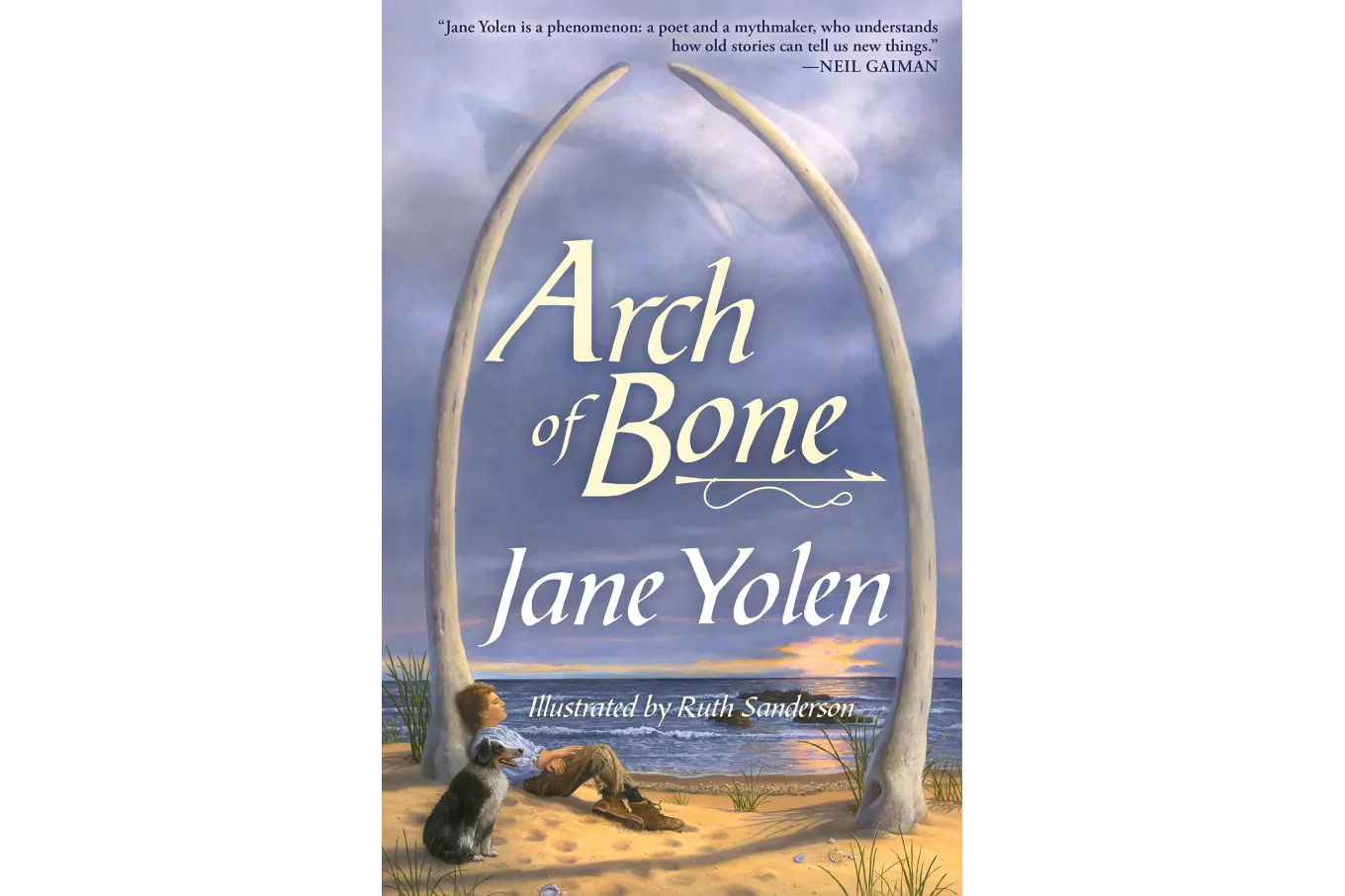 Book cover of Jane Yolen's Arch of Bone