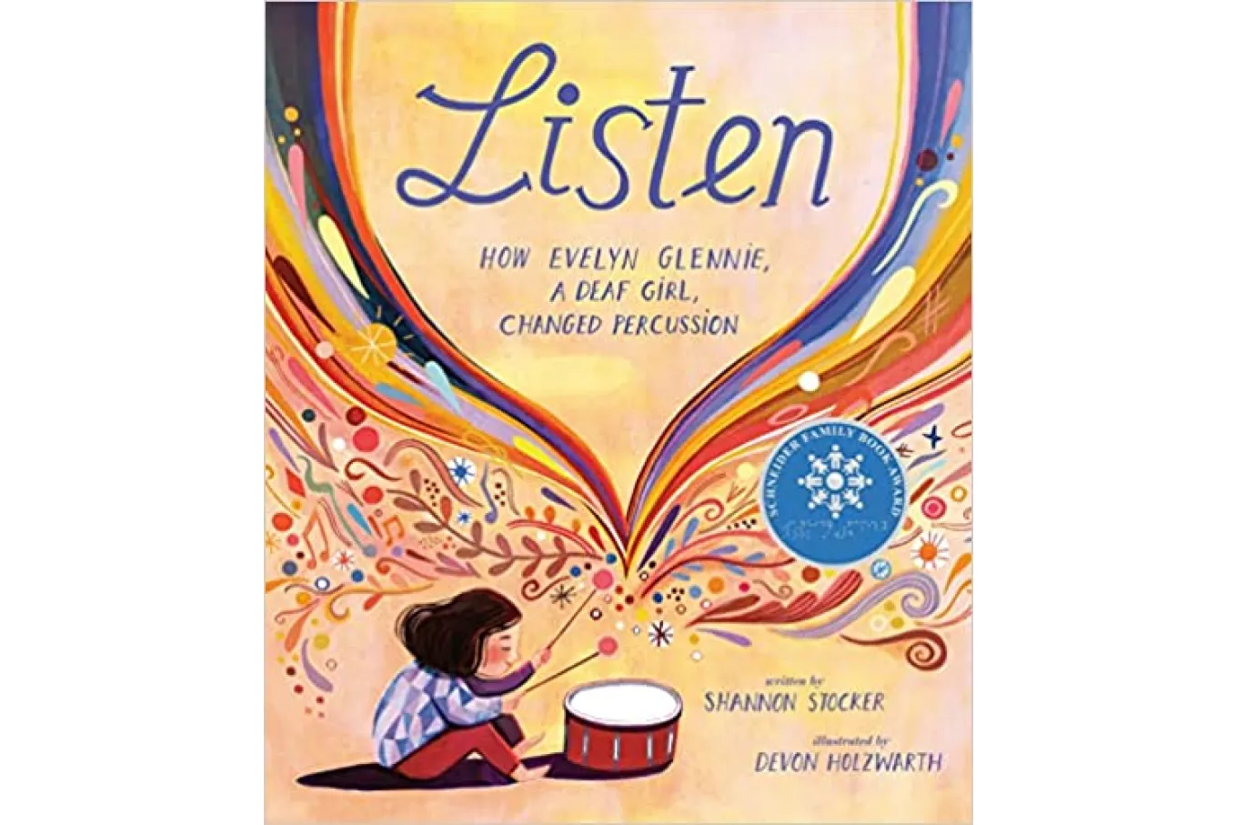 Cover of Listen: How Evelyn Glennie, a Deaf Girl, Changed Percussion