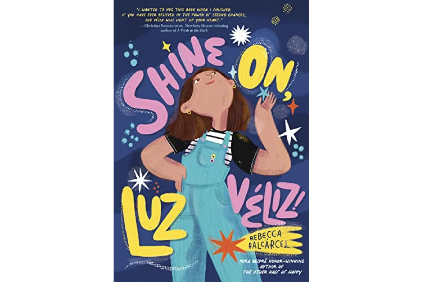 Shine On Luz Veliz