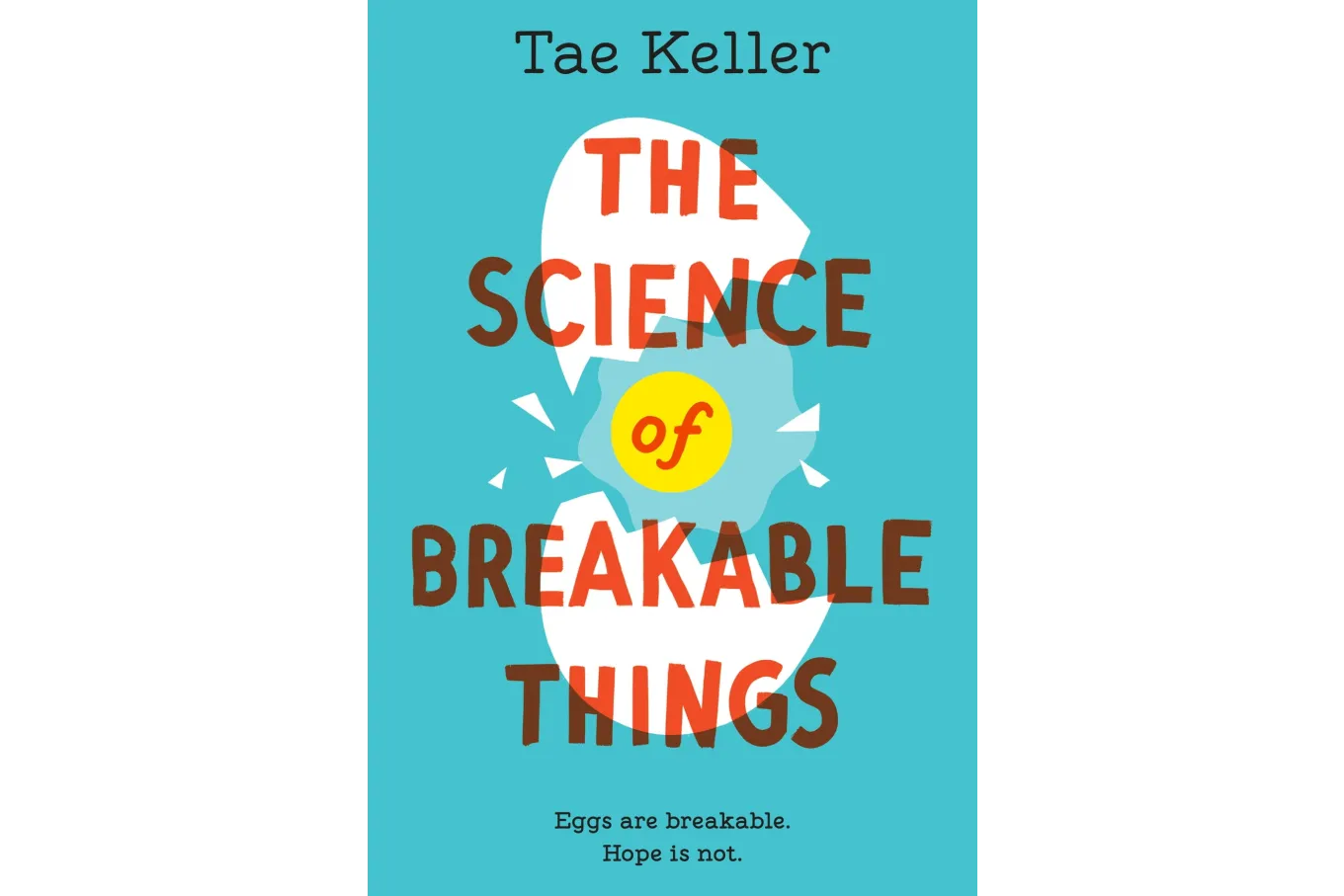 Tae Keller's The Science of Breakable Things
