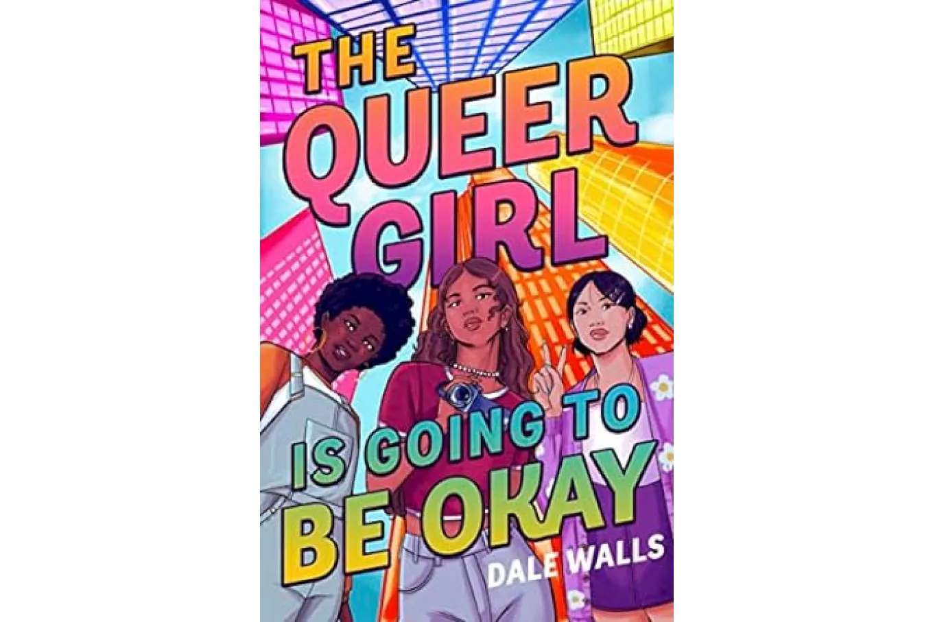 cover of The Queer Girl is Going to Be Okay