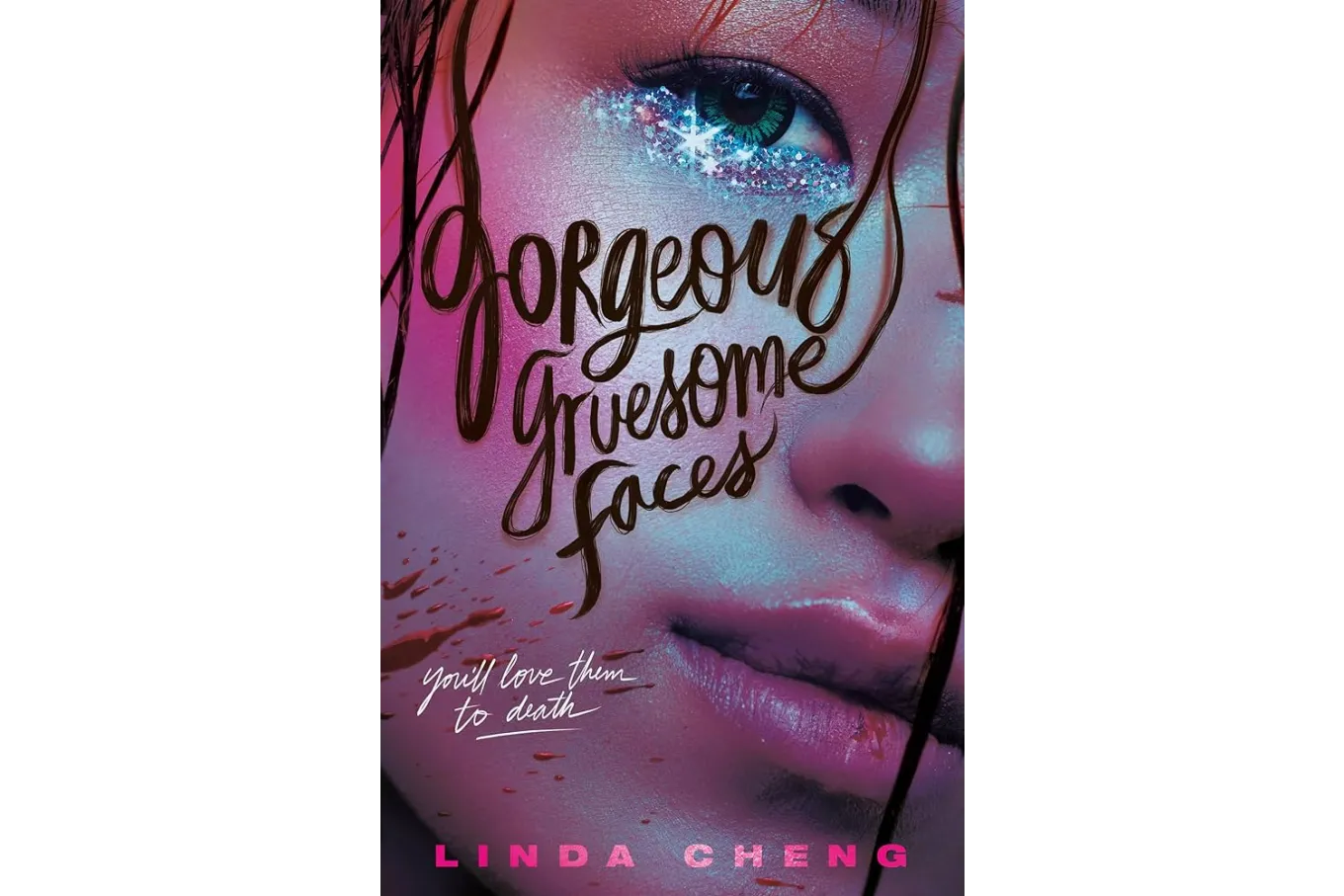 Cover of Gorgeous Gruesome Faces