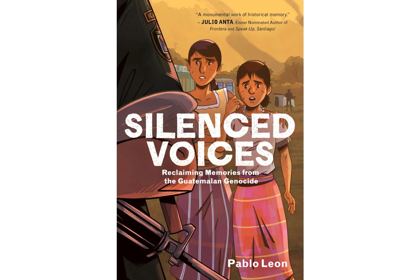 Cover of Silenced Voices : Reclaiming Memories from the Guatemalan Genocide