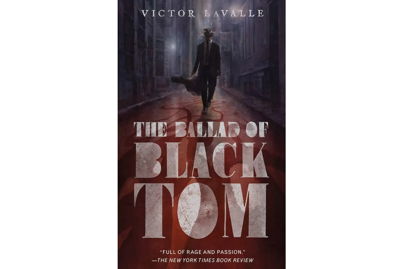 The ballad of Black Tom by Victor LaValle