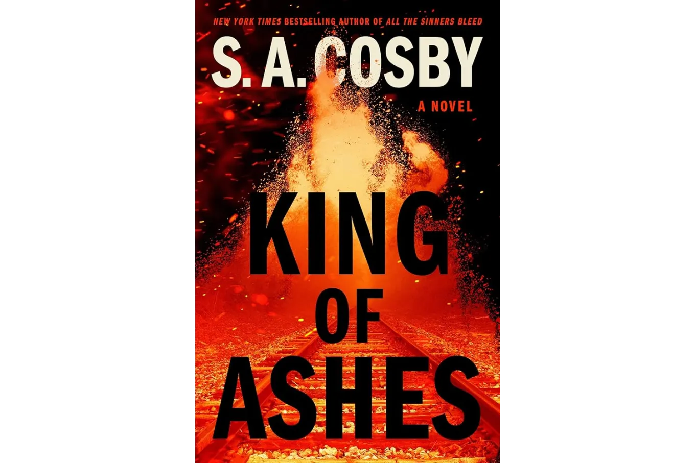 King of Ashes by S.A. Cosby