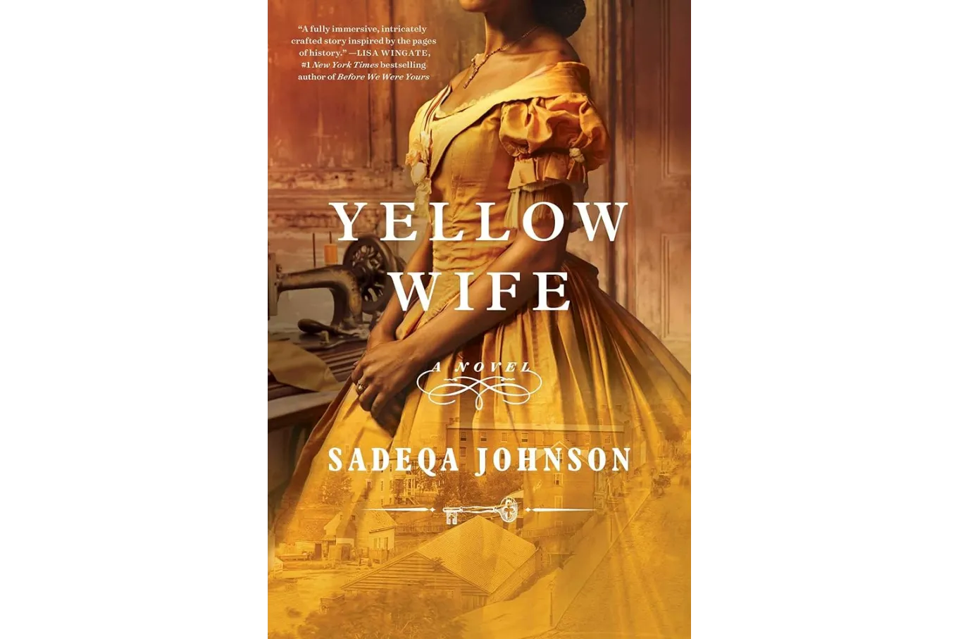 Yellow Wife by Sadeqa Johnson