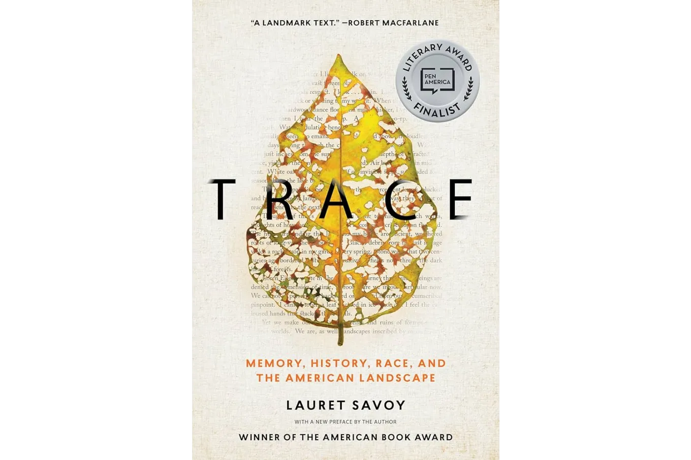 Trace: Memory, History, Race, and the American Landscape by Lauret Savoy