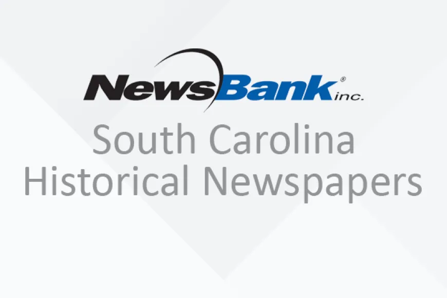 Newsbank South Carolina Historical Newspapers