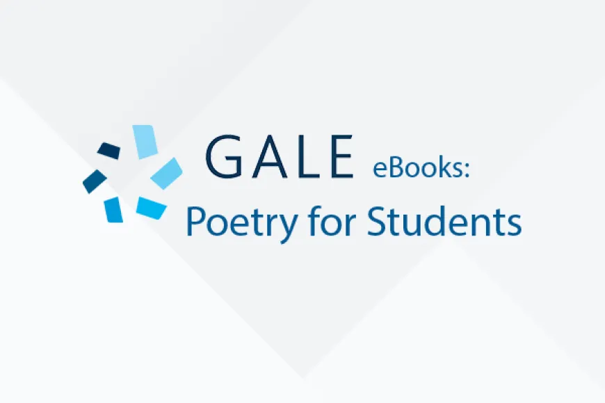 Gale eBooks: Poetry for Students