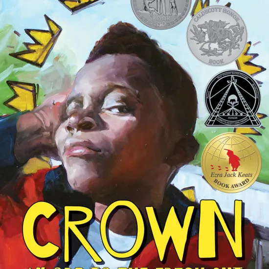 Crown: Ode to the Fresh Cut by Derrick Barnes, illustrated by by Gordon C. James
