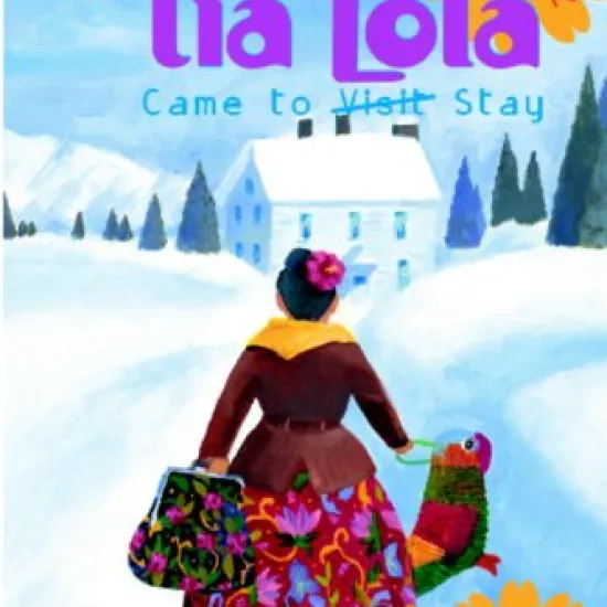 How Tia Lola Came to Visit Stay by Julia Alvarez