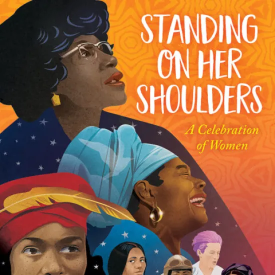 Book Cover Standing on Her Shoulders Images of Diverse Women Collaged Together