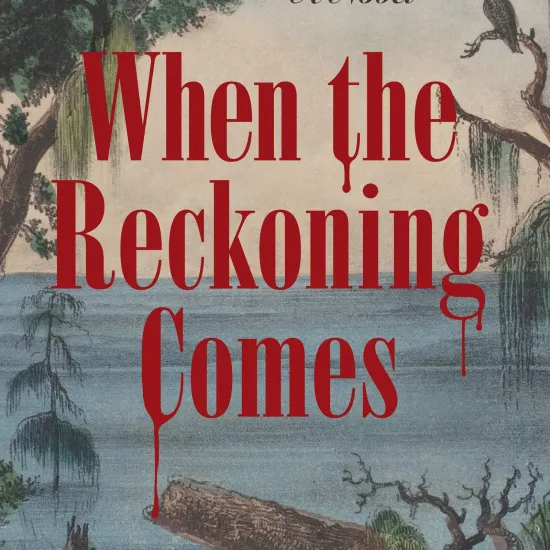 book cover of When the Reckoning Comes by LaTanyaMcQueen