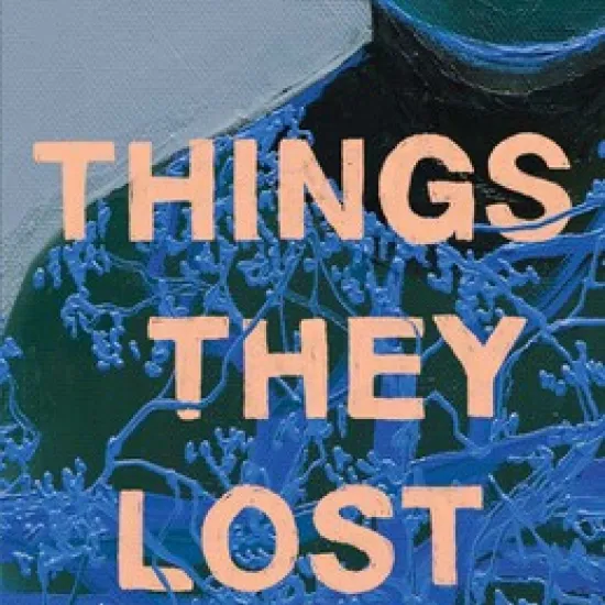 things they lost book cover