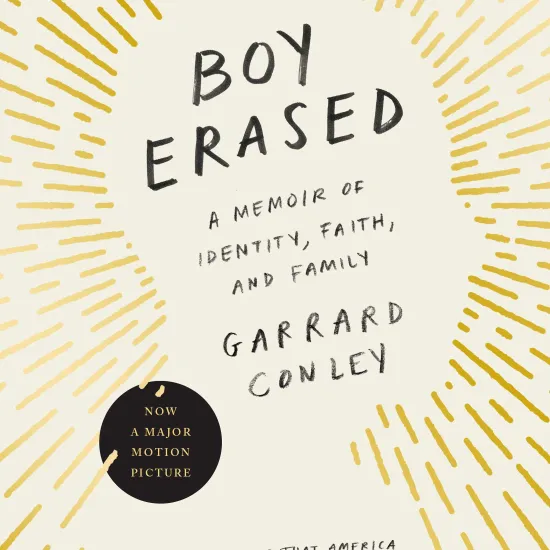 cover of The Boy Erased by Garrand Conley