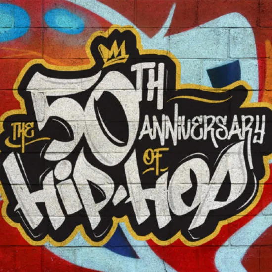 Graffiti Picture of the words The 50th Anniversary of Hip Hop